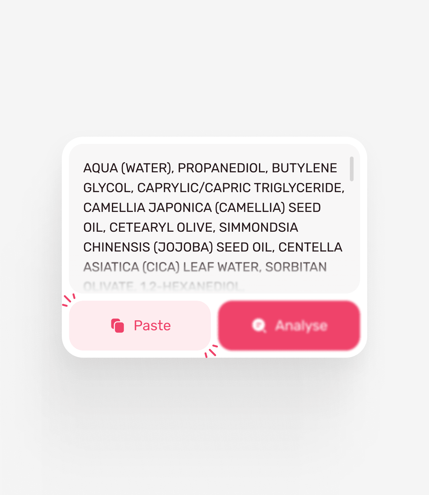 Composition paste form with analyse action